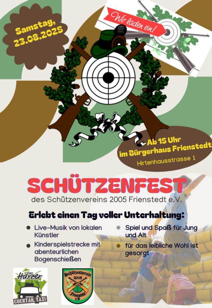 Einladung Schützenfest 2025 in Frienstedt